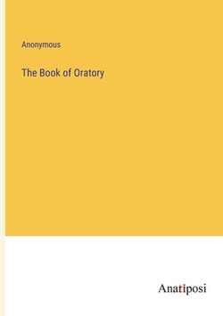 The Book of Oratory|Anonymous