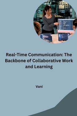 Real-Time Communication|Vani