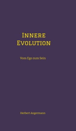 Innere Evolution|Herbert Angermann