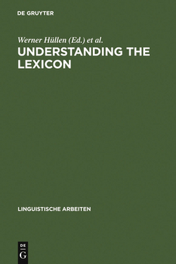 Understanding the Lexicon|Werner Hüllen