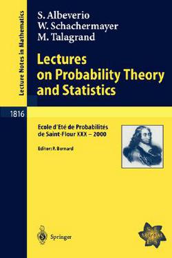 Lectures on Probability Theory and Statistics|Sergio Albeverio