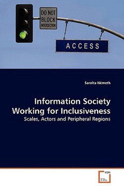 Information Society Working for Inclusiveness|Sarolta Németh