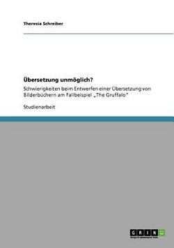 Übersetzung unmöglich?|Theresia Schreiber