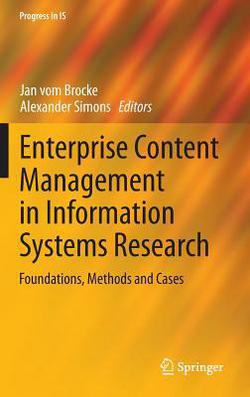 Enterprise Content Management in Information Systems Research|Jan Vom Brocke