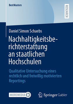Nachhaltigkeitsberichterstattung an Staatlichen Hochschulen|Daniel Simon Schaebs
