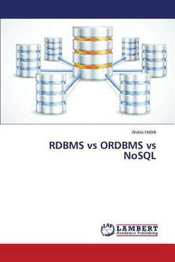 RDBMS vs ORDBMS vs NoSQL|Habib Alvina