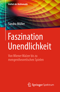 Faszination Unendlichkeit|Sandra Müller