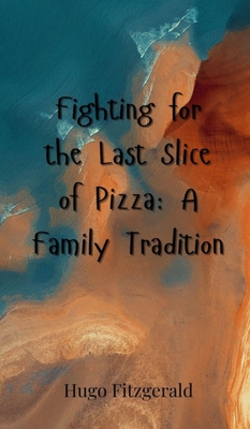 Fighting for the Last Slice of Pizza|Hugo Fitzgerald