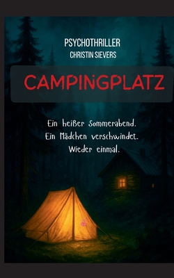 Campingplatz|Christin Sievers