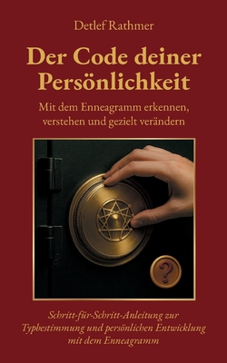 Der Code deiner Persönlichkeit|Detlef Rathmer