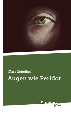 Augen wie Peridot|Clara Scheibel