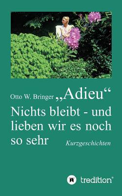Adieu|Otto W. Bringer