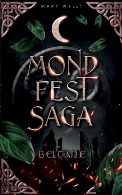 Mondfestsaga|Mary Wyllt