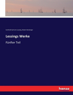 Lessings Werke|Gotthold Ephraim Lessing