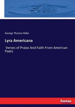 Lyra Americana|George Thomas Rider