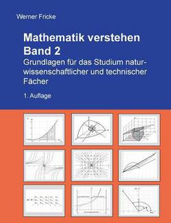 Grundlagen für das Studium naturwissenschaftlicher und technischer Fächer|Werner Fricke