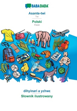 Asante-twi - Polski, dihyinari a yε|Babadada Gmbh
