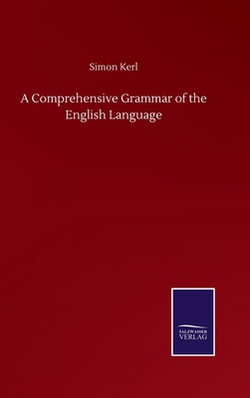 A Comprehensive Grammar of the English Language|Simon Kerl
