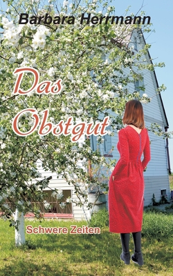 Das Obstgut|Barbara Herrmann