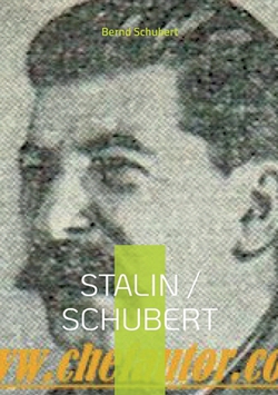 Stalin / Schubert|Bernd Schubert