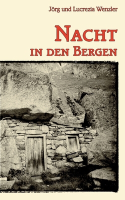 Nacht in den Bergen|Jörg Wenzler