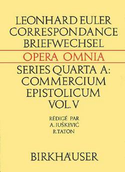 Correspondance de Leonhard Euler Avec A. C. Clairaut, J. d'Alembert Et J. L. Lagrange|Leonhard Euler