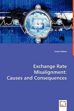 Exchange Rate Misalignment|Justin Dubas