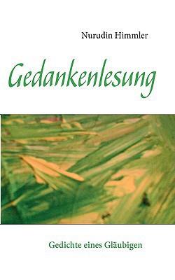 Gedankenlesung|Manfred Nurudin Himmler