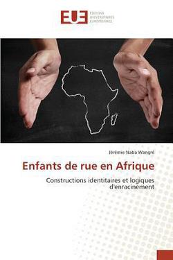 Enfants de Rue En Afrique|Wangre-J