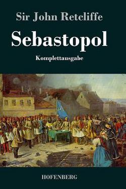 Sebastopol|John Retcliffe