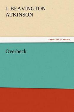 Overbeck|J. Beavington Atkinson
