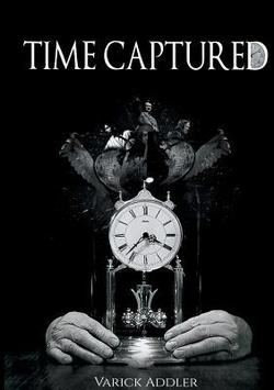 Time Captured|Varick Addler