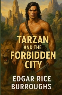 Tarzan And The Forbidden City|Edgar Rice Burroughs
