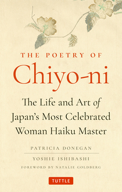 The Poetry of Chiyo-Ni|Patricia Donegan