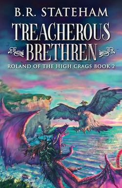 Treacherous Brethren|B. R. Stateham