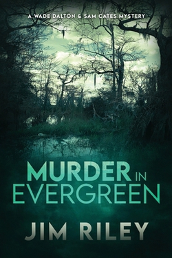 Murder in Evergreen|Jim Riley