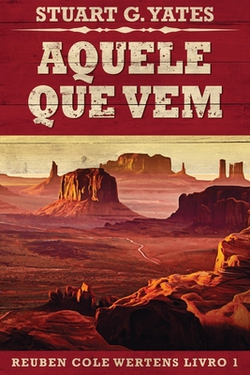Aquele Que Vem|Stuart Yates