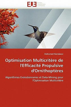 Optimisation Multicritère de l''efficacité Propulsive d''ornithoptères|Hamdaoui-M