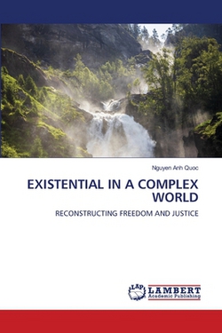 Existential in a Complex World|Nguyen Anh Quoc