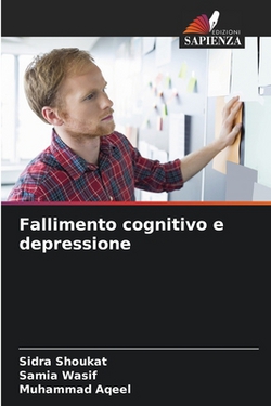 Fallimento cognitivo e depressione|Sidra Shoukat