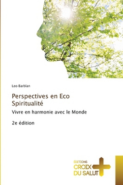 Perspectives en Eco Spiritualité|Leo Barblan