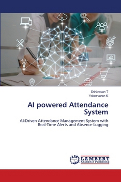 AI powered Attendance System|Srinivasan T