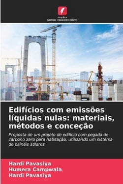 Edifícios com emissões líquidas nulas|Humera Campwala