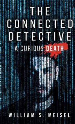 The Connected Detective|William S. Meisel