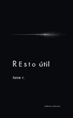 Resto útil|Tane R