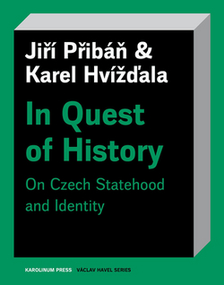 In Quest of History|Jirí Pribán