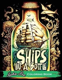 Ships in a Bottle|Luka Poe