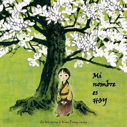 Mi Nombre Es Hoy (My Name Is Today)|Zo Ho-Sang