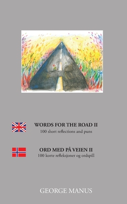Words for the Road II|George Manus