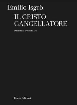 Il Cristo Cancellatore|Emilio Isgrò